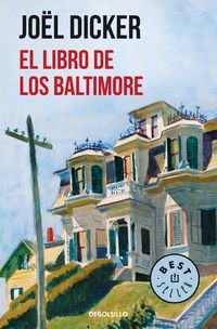 El Libro de los Baltimore (Joel Dicker)