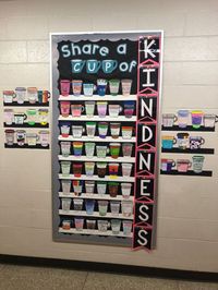 Students choose a cup to decorate and write one way they can show kindness. Printable letters to creare bulletin board (different from what is shown). Kindness bulletin board, kindness crew, classroom