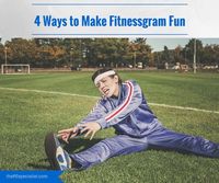 4 Ways to Make Fitnessgram Fun - How to make fitness testing fun in Physical Education Class.