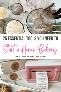 25 Essential Tools Every Home Bakery Business Needs in 2024 - Better Baker Club