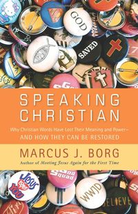 On my "to read" list. Love Marcus Borg.