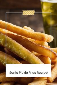 Craving something crunchy and tangy? Try our Sonic Pickle Fries recipe! These crispy, flavorful fries are perfect for snacking or as a side dish. Easy to make and irresistibly delicious! #PickleFries #SnackTime #EasyRecipes