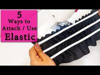 5 Ways to Attach / Use Elastic | Basics of Sewing #1 - YouTube