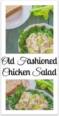 Old Fashioned Chicken Salad