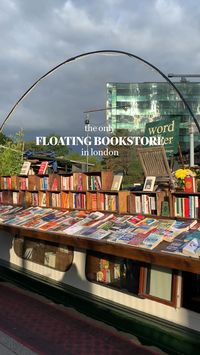 📍Word on the Water, Regent’s Canal Towpath  London’s floating independent bookshop situated near Granary Square, King’s Cross, with a roof stage for outdoor live jazz and poetry performances 🎶  london | bookstores | london aesthetic | booktok | things to do in london | london hidden gems | london secret spots