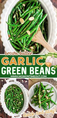 Brown Butter Garlic Green Beans