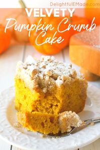 Velvety Pumpkin Crumb Cake - BEST Pumpkin Crumb Cake Recipe!