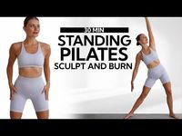 30 MINUTE STANDING PILATES WORKOUT FOR WEIGHT LOSS- No Repeats | Fat Burning - YouTube