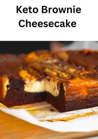 Keto Brownie Cheesecake - EASY KETO RECIPES