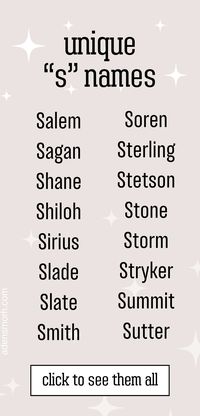 Are you looking for a unique baby name for your son starting with the letter "S"? This list is for you! It contains each name's meaning and ranking. // unique boy names starting with s unique boy names beginning with s // unique s names for boys