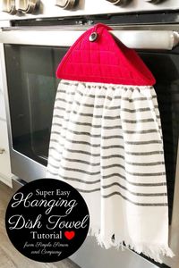 Cute Farmhouse Style Kitchen Towel Tutorial, How to make a hanging dish towel. Great DIY kitchen ideas #farmhousestyle #diydishtowel #handmadegifts #handmadekitchen #christmasgiftDIY 