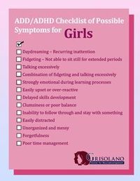 #ADD/#ADHD checklist of possible symptoms for Girls.