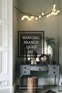 DIY: Hanging Branch Light