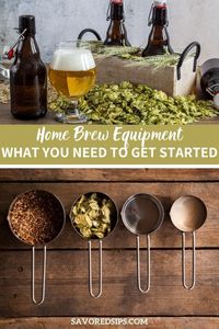 So you want to get started homebrewing, but not quite sure what you need? You’ve come to the right place. We’ve been through it and can help you decide what to buy to get started the right way. | Homebrewing Equipment |  Homebrew Equipment Needed | Homebrewing |