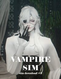 VAMPIRE SIM | SIM DOWNLOAD #3 + CC LINKS | Patreon