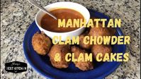 Manhattan Clam Chowder & Clam Cakes | How to Make | Recipe