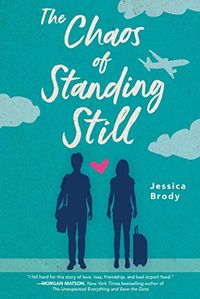 Amazon.com: The Chaos of Standing Still eBook : Brody, Jessica: Kindle Store