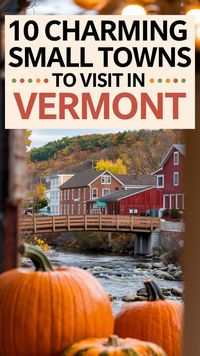 Check out this article if you're looking to explore 10 charming small towns in Vermont this year. These picturesque spots are perfect for a peaceful getaway, offering a mix of natural beauty and quaint local charm. Discover the hidden gems of Vermont that are perfect for a weekend escape or a longer stay. Save this pin for later and start planning your cozy New England adventure!