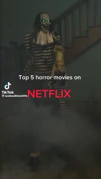 Top horror movies on NETFLIX