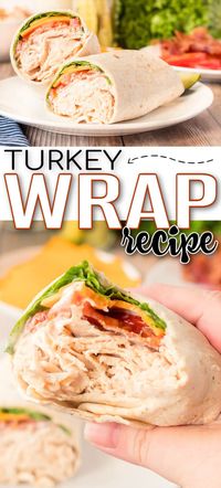 BEST TURKEY WRAP