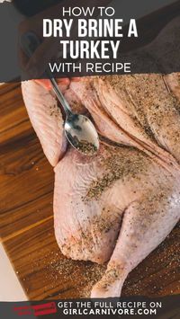 How to Dry Brine a Turkey Dry-brine Recipe - Girl Carnivore