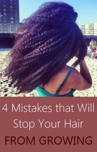 4 Mistakes that Will Stop Your Hair From Growing - For women interested in growing long, natural hair the greatest challenge can often be patience. Hair goals should be realistic but also ambitious enough to keep you committed to your regimen. In this blog, I share 4 mistakes that stopped my hair growth and hair health.