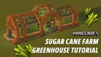 Sugar Cane Farm Greenhouse Tutorial [Aesthetic Farm] [Java/Bedrock Edition]