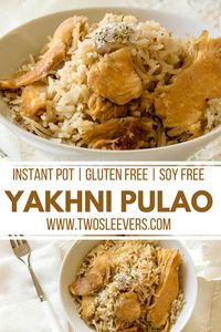 Yakhni Pulao | Instant Pot Rice and Chicken | Indian Food | Indian Cuisine | Instant Pot Recipes | Gluten Free Recipes | Soy Free Recipes | Pressure Cooker Recipes | Chicken Recipes | Main Course Recipes | Two Sleevers | #twosleevers #yakhnipulao #instantpot #riceandchicken #indian via @twosleevers