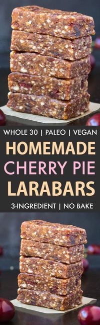 Homemade Cherry Pie Larabars (Whole30, Paleo, Vegan, Gluten Free) These homemade Larabars are cheaper than store-bought and take minutes to whip up! Made with just 3 Ingredients and whole30 approved! (vegan, whole 30, dairy free, refined sugar free)- #whole30 #vegan #whole30approved | Recipe on thebigmansworld.com