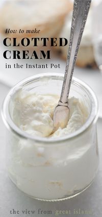 Instant Pot Clotted Cream Recipe ~ how to make authentic homemade clotted cream in the Instant Pot ~ spread on scones, it's a British tea time tradition! #recipe #easy #authentic #scones #tea #hightea #cream #homemade #instantpot #oven #devon #cornwall #cornish 