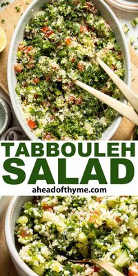 This easy Tabbouleh Salad is made in the traditional style with bulgur wheat, lots of fresh herbs, and summer veggies marinated in a simple dressing. It's an essential part of Middle Eastern cuisine, commonly served as a mezze with Baba Ganoush, Hummus, and fresh Pita Bread. Make a batch of this Tabouli salad for your next party or to meal prep all week long! |  aheadofthyme.com #tabboulehsalad #tabbouleh #tabouli #taboulisalad via @aheadofthyme