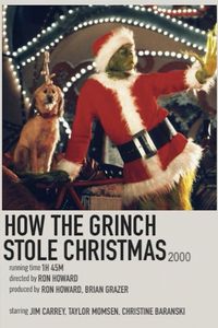 Polaroid poster of the 2000 Christmas film, How the Grinch Stole Christmas.