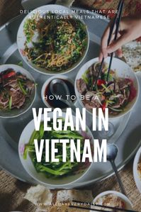 Visiting Vietnam need not be a challenge if you’re vegan. There are many dishes suitable for those on a vegan diet. By knowing where to look and what to ask for, you can easily enjoy delicious local meals that are authentically Vietnamese.