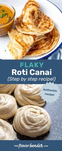 Learn how to make authentic roti canai or roti paratha! A recipe that's been used for generations, and will guarantee foolproof, flaky, delicious roti every single time! Perfect for breakfast, lunch, dinner, or even dessert. #TheFlavorBender #RotiCanai #RotiParatha #FlakyRoti #RotiPrata