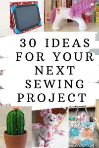 30 Inspiring Ideas For Your Next Sewing Project