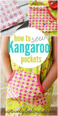 'How to Sew a Kangaroo Pocket...!' (via Positively Splendid {Crafts, Sewing, Recipes and Home Decor})