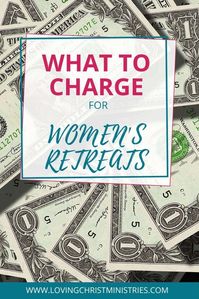 Knowing what to charge for your women’s retreat can be difficult. That's why I created this FREE budget calculator to help you figure it out. #womensministry #Christianwomen #retreatresources