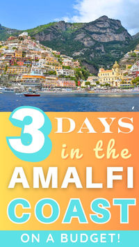 Dive into the picturesque towns of the Amalfi Coast Italy, including Positano and Amalfi. How to spend 3 days in the Amalfi Coast on a budget, from the key things to see and how to navigate the area to the best Amalfi Coast hotels, it's the perfect addition to your Italy travel itinerary. | Italy Travel | Italy Trip | Summer in Italy | Italy Destinations