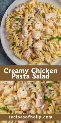 Creamy Chicken Pasta Salad