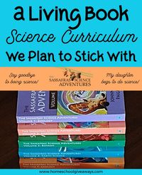 A Living Book Science Curriculum We Plan to Stick With | Homeschool Giveaways