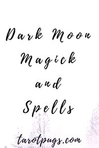 Magick and spells ideas for the dark moon phase.. Learn about the dark moon phase and magick done during this moon phase. #witchcraft #darkmoon #moon #spells #magick