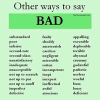 Other ways to say BAD #english Other ways to say BAD / English Vocabulary / English #grammar #vocabulary use English sentences, English learning, #english #pinterestcontentcreator #grammer #English / #DailyuseEnglishsentences #English learning #english #pinterestcontentcreator #grammer #learning #grammer #English stop saying VERY, Normal English vs Advance English, Learning English, instead very, #pinterest/#stopsayingVeERY / #NormalEnglish #AdvanceEnglish #Learning #English instead very #pinte