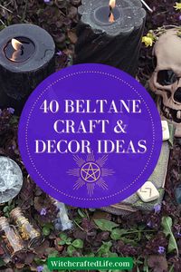 40 Fantastic Beltane Crafts, DIY Projects, and Décor Ideas for May 1st | Witchcrafted Life