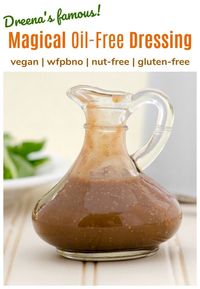 Dreena's very popular OIL-FREE Vegan Salad Dressing is EASY, delicious, and will become a new favorite in your home. Try it today! Recipe is whole foods plant-based, nut-free, oil-free, and gluten-free.  #vegan #oilfree #dressing