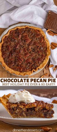 Chocolate Pecan Pie takes the Classic Pecan Pie recipe up a notch with semi-sweet chocolate chips. #pie #chocolate #thanksgiving #holidays #dessert #pecans #dinnerthendessert