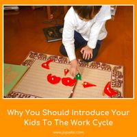 Why You Should Introduce Your Kids To The Work Cycle | life sills for kids | life skills | Montessori | Montessori work cycle | Montessori inspired | How to get kids to clean up | #montessori #montessoriinspired #kids #activities #followthechild #kaizenforkids