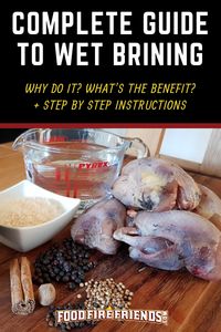 Wet Brining - Complete Guide With Step By Step Instructions