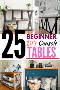 An inspiring collection of 25 console tables you can build yourself. Perfect for your entryway, hallway, living room, or anywhere in the house. See the plans and tutorials for each one! #anikasdiylife