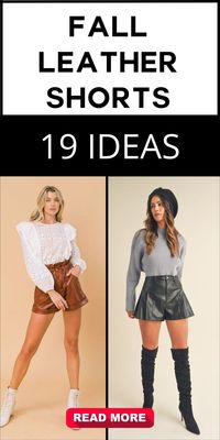 Discover the perfect blend of comfort and style with these leather shorts outfits for fall 2024. With 19 trendy looks to choose from, you can easily create a chic and versatile wardrobe. Whether you prefer black leather shorts paired with a casual top or want to make a statement with thigh-high boots, these outfits cater to every style preference. Ideal for black women and those looking to add a touch of edge to their fall fashion.