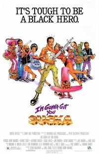 I'm Gonna Get You Sucka (1988)